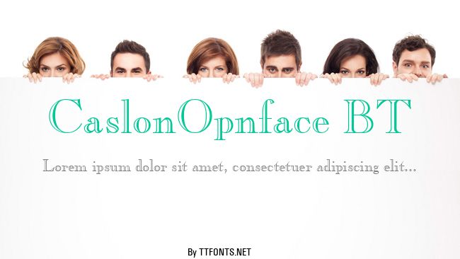 CaslonOpnface BT example
